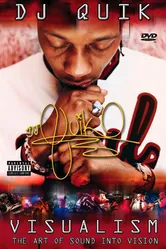 DJ Quik: Visualism - The Art of Sound Into Vision постер