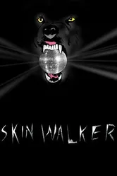 Skin Walker постер