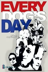 Every Dog's Day постер