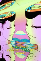 Hongkong - Zensur. Protest. Kunst. постер