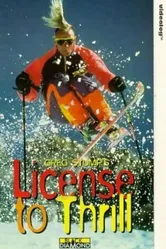 License to Thrill постер