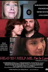 Heaven Help Me, I'm in Love постер