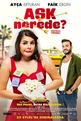 Ask Nerede? постер