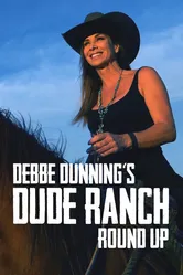 Debbe Dunning's Dude Ranch Roundup постер