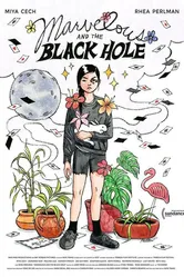 Marvelous and the Black Hole постер