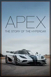 Apex: The Story of the Hypercar постер