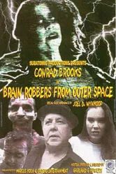 Brain Robbers from Outer Space постер