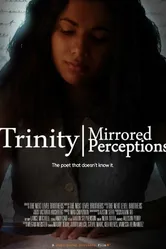 Trinity: Mirrored Perceptions постер
