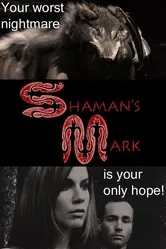 Shaman's Mark постер
