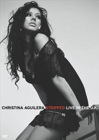 Постер Christina Aguilera: Stripped Live in the UK