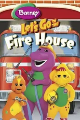 Barney: Let's Go to the Firehouse постер