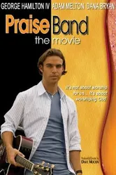 Praise Band: The Movie постер