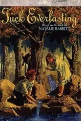 Tuck Everlasting постер