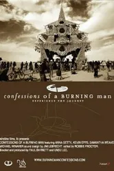Confessions of a Burning Man постер
