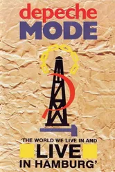 Depeche Mode: «The World We Live in and Live in Hamburg» постер