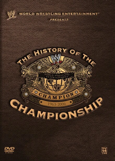 Постер WWE: The History of the WWE Championship