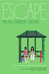 Escape from Garden Grove постер