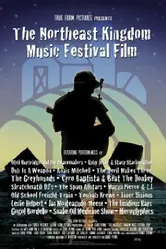 The Northeast Kingdom Music Festival Film постер