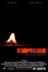 Confession 2006 постер