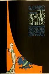 The Reward of the Faithless постер