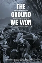 The Ground We Won постер