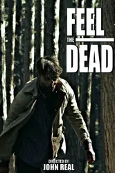 Feel the Dead постер