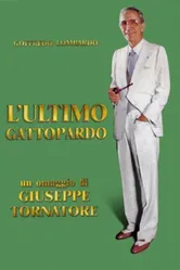Последний леопард: Портрет Гоффредо Ломбардо 2010 постер