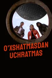 O'xshatmasdan uchratmas 2010 постер