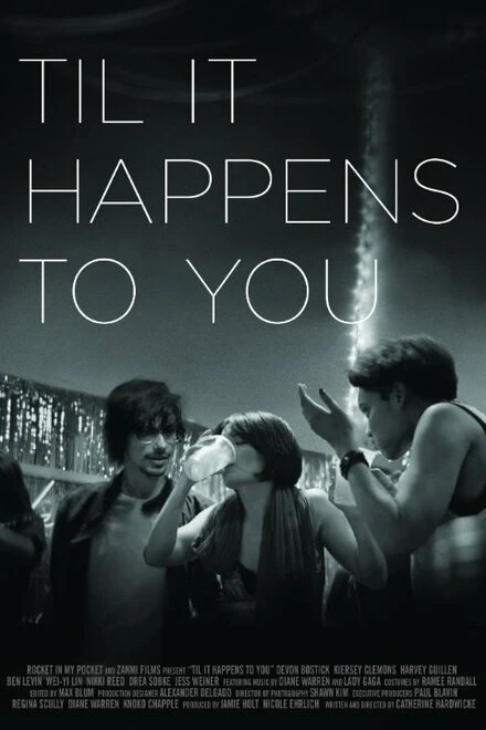 Постер Til It Happens to You