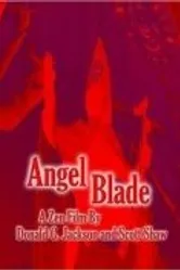 Angel Blade постер