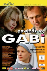 Скажи, Габи 2003 постер