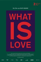 What Is Love 2012 постер