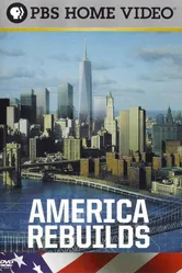 America Rebuilds: A Year at Ground Zero постер