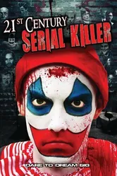 21st Century Serial Killer постер