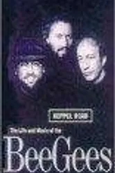 Keppel Road: The Life and Music of the Bee Gees постер