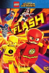 LEGO Супергерои DC: Флэш 2018 постер