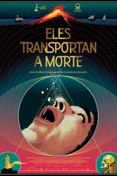 Eles Transportan a Morte постер