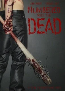 Постер Numbered with the Dead