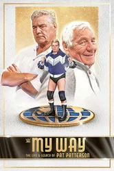 My Way: The Life and Legacy of Pat Patterson постер