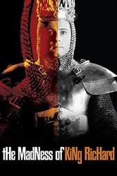 The Madness of King Richard постер