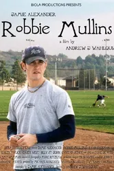 Robbie Mullins постер