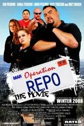 Operation Repo: The Movie постер