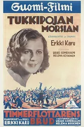 Tukkipojan morsian постер