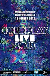 Coldplay Live 2012 2012 постер