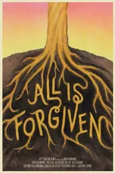 All Is Forgiven постер