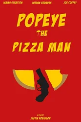 Popeye the Pizza Man постер