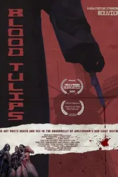 Blood Tulips постер