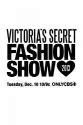 Показ мод Victoria's Secret 2013 2013 постер
