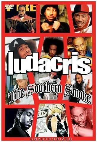Постер Ludacris: The Southern Smoke