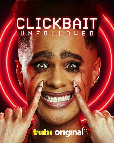 Постер Clickbait: Unfollowed